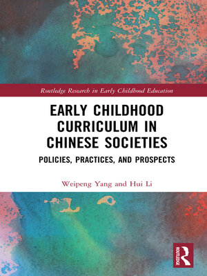 cover image of Early Childhood Curriculum in Chinese Societies